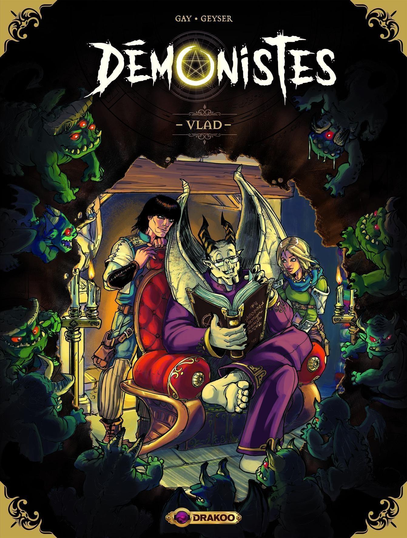 Démonistes - Tome 1 - Scénario : Olivier Gay - Dessin : GeyseR - Drakoo-Bamboo Édition Image