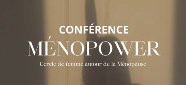 Menopower, conférence à La Parenthèse